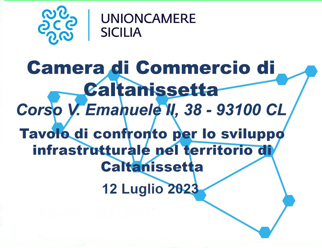 12 luglio 2023 - Tavolo di confronto per lo sviluppo infrastrutturale nel territorio di Caltanissetta