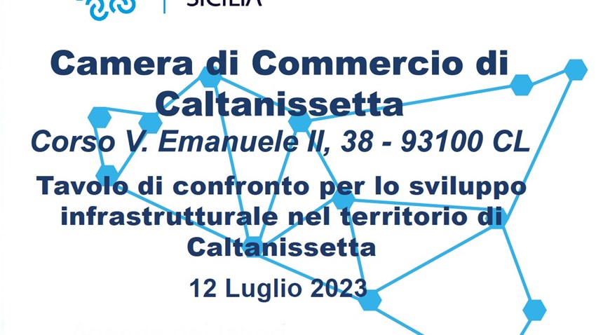 12 luglio 2023 - Tavolo di confronto per lo sviluppo infrastrutturale nel territorio di Caltanissetta